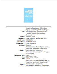 Cognitive Foundations of Calculated Speech