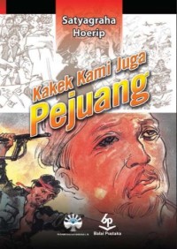 Kakek Kami Juga Pejuang