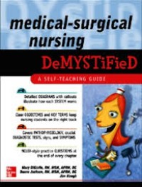 Medical-Surgical Nursing Demystified