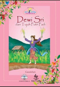 Dewi Sri dan Tujuh Putri Padi