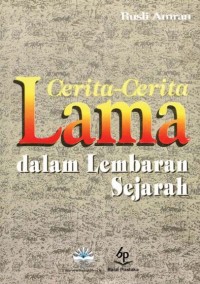 Cerita-cerita Lama dalam Lembaran Sejarah