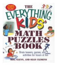 The Everything Kids Math Puzzles