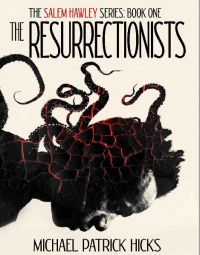 The Resurrectionists